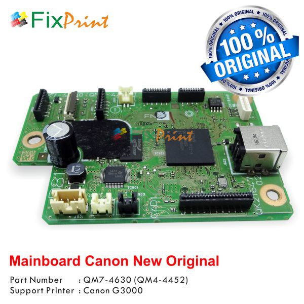 Board Printer Canon G3000, Mainboard G3000 New Original, Part Number QM7-4630 (QM4-4452)