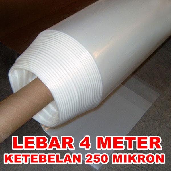 PLASTIK UV 250 Micron LEBAR 4 METER HIDROPONIK GREEN HOUSE / Kandungan UV 14%