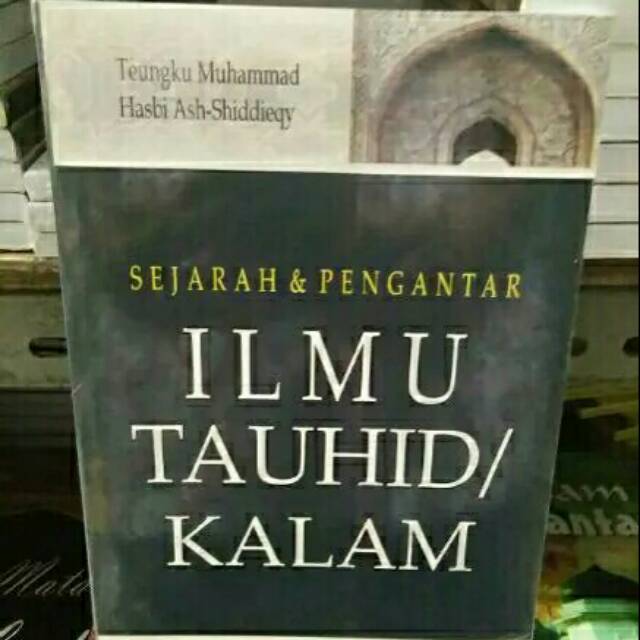 Jual Sejarah Dan Pengantar Ilmu Tauhid Kalam Buku Asli Shopee