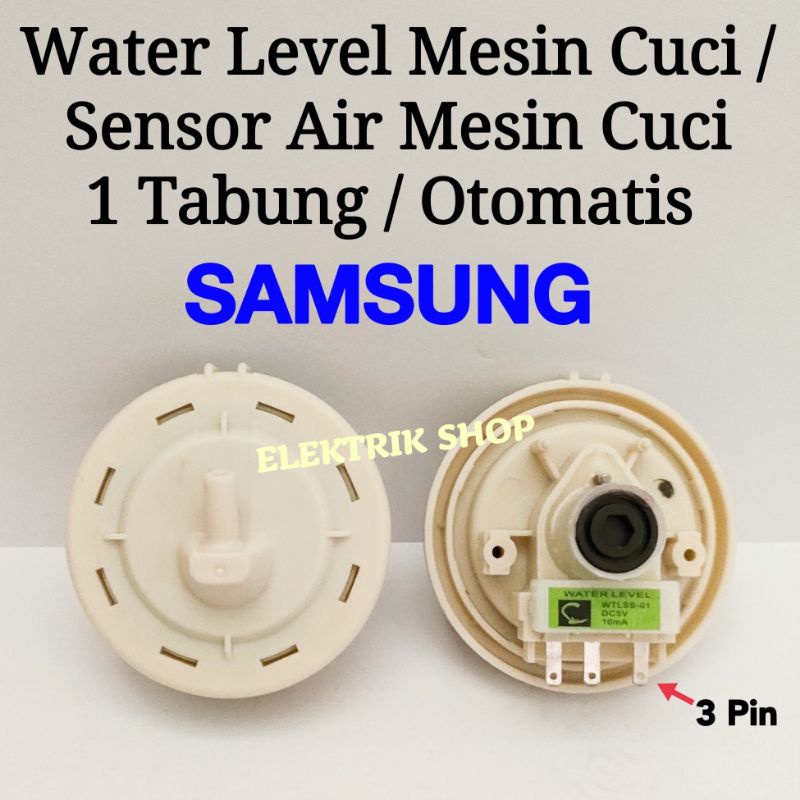 WATER LEVEL MESIN CUCI SAMSUNG 1 TABUNG / SWITCH SENSOR AIR MESIN CUCI SAMSUNG