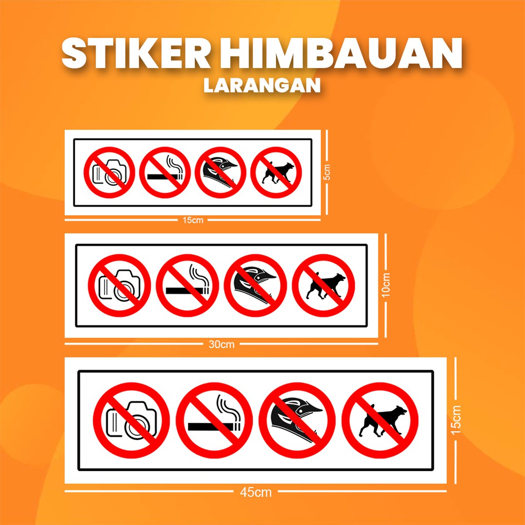 

Stiker K3 Larangan Masuk Toko / Sticker HSE shop entry prohibition (Anti Air)