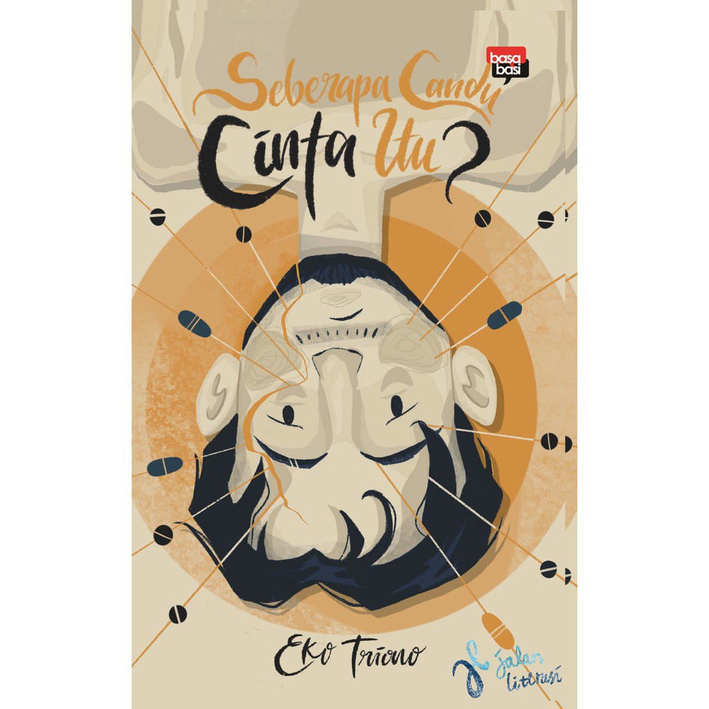 Seberapa Candu Cinta Itu? - Novel - Eko Triono