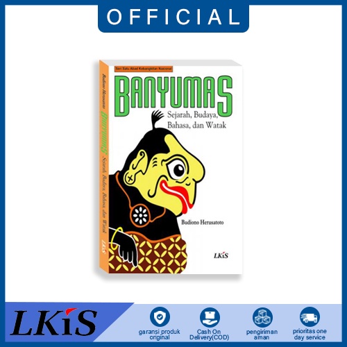 Buku Banyumas ; Sejarah, Budaya, Bahasa, dan Watak lkis