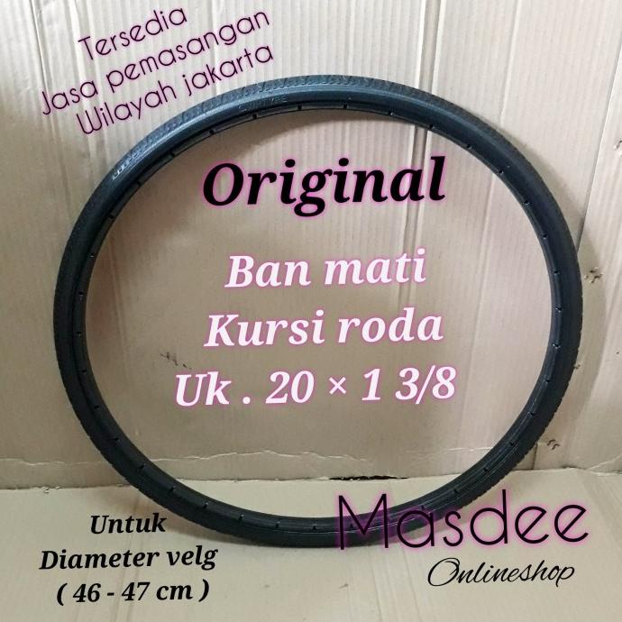 Ban mati kursi roda ukuran 20 1 3/8,sparepart kursi roda