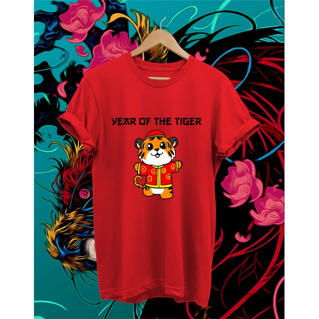 KAOS IMLEK 2022 SINCIA LUNAR NEW YEAR 2022 CUTE BERDIRI YEAR OF THE tiger gong xi fa cai