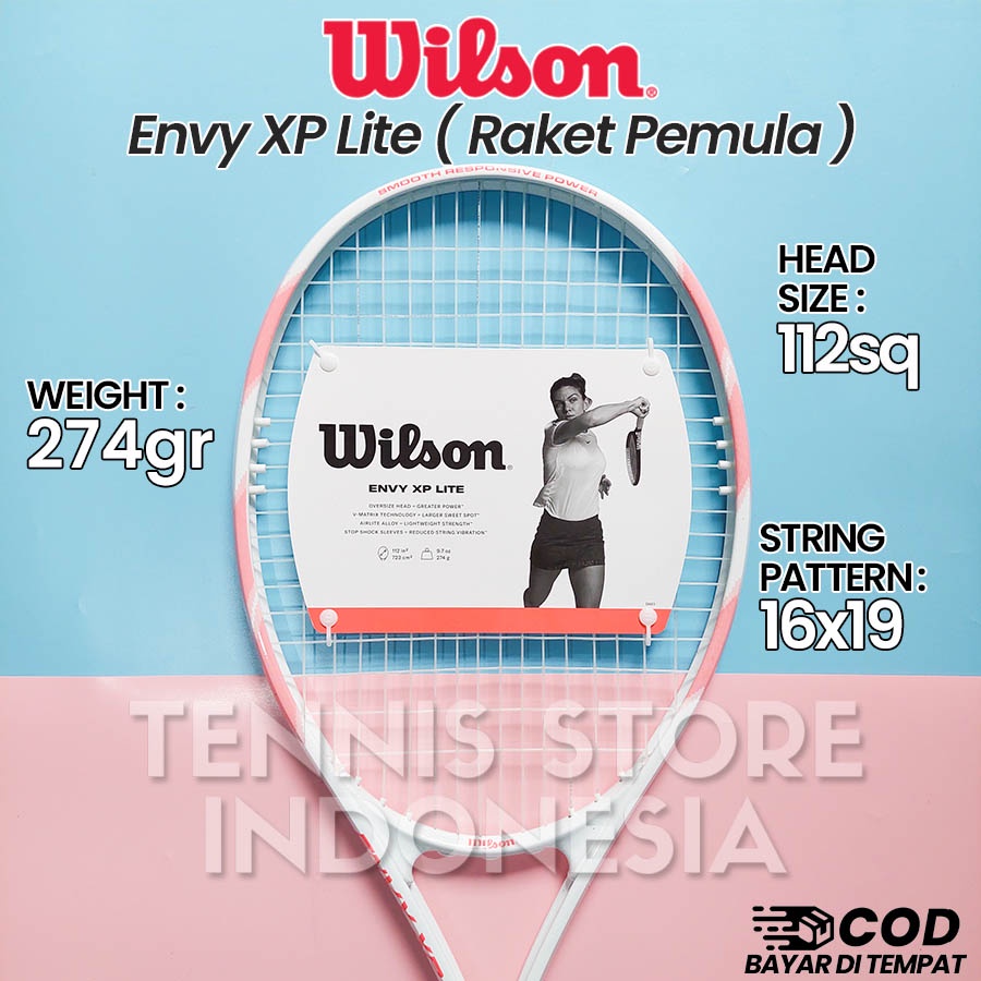 Jual Raket Tenis Pemula Wilson Envy XP Lite 112 sq / 274 gr 2022
