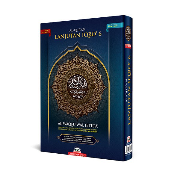 Al Quran Lanjutan Iqro / Iqra 6 Al Waqfu Wal Ibtida A5 - Cordoba
