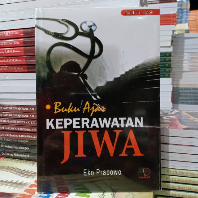 Buku Ajar Keperawatan Jiwa ( BUKU AJAR KEPERAWATAN JIWA )