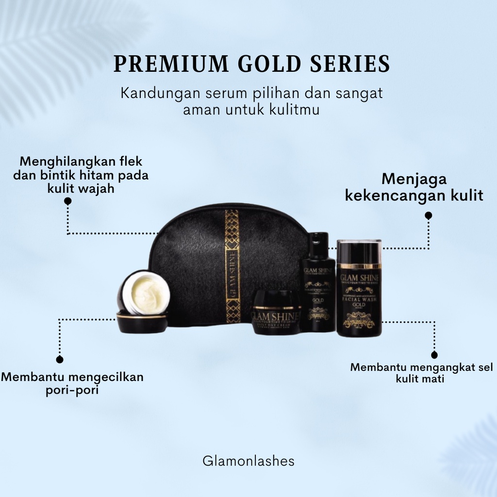GLAMSHINE/ PAKET GLAMSHINE/ GOLD SERIES