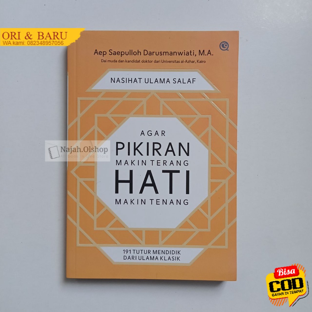 【ORI】 Nasihat Ulama Salaf Agar Pikiran Makin Terang Hati Makin Tenang  191 Tutur Mendidik dari Ulama