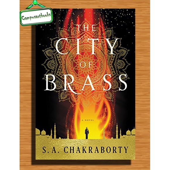 

The City of Brass by Chakraborty S A