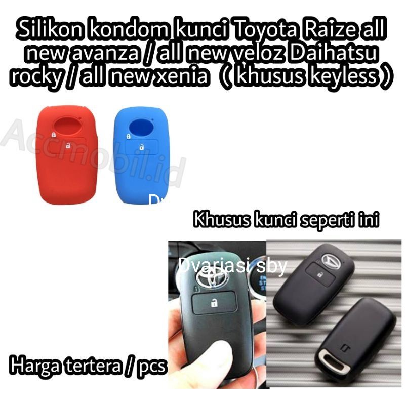 silikon kunci raize, rocky, veloz 2022, avanza 2022, xenia 2022