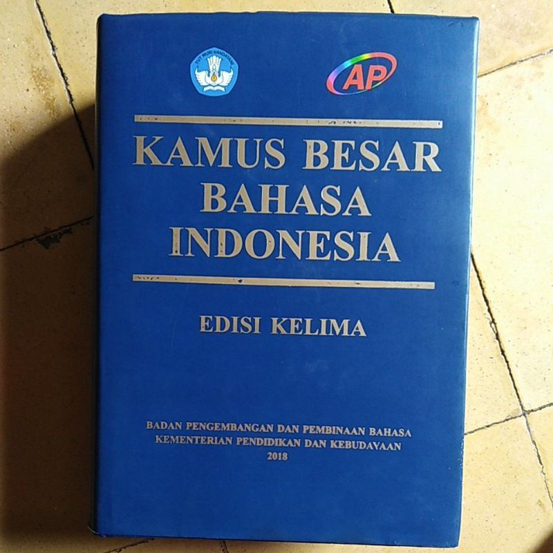 

KBBI (Kamus Besar Bahasa Indonesia) edisi KELIMA
