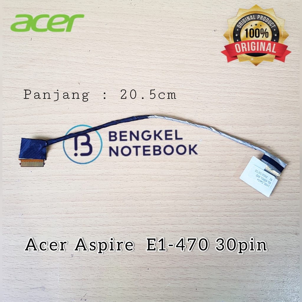 Kabel LCD LVDS Fleksibel Acer Aspire E1-470 E1-410 E1-432 E1-472 30pin 50.4YP01.042