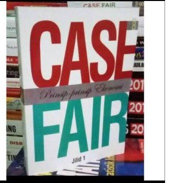 

Prinsip - Prinsip Ekonomi edisi 8 jilid 1 by Case Fair
