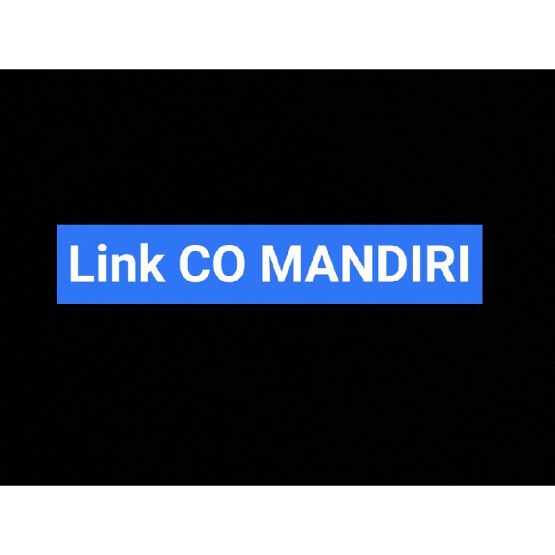

Link CO MANDIRI