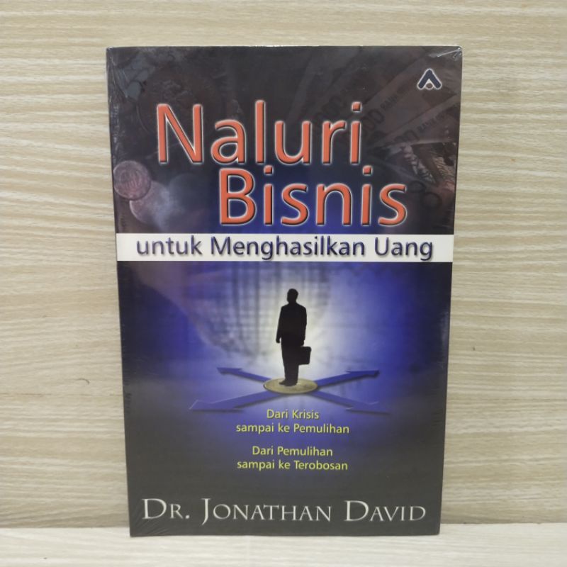Buku Naluri Bisnis Untuk Menghasilkan Uang By Dr. Jonathan David