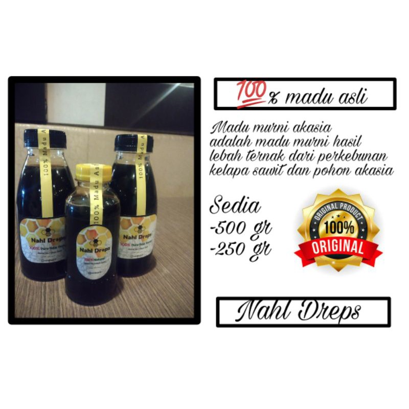 

Madu murni Akasia(Nahl Dreps)
