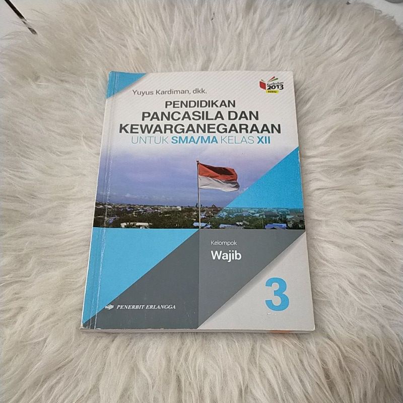 

BUKU Pendidikan Pancasila dan Kewarganegaraan SMA Kelas 12