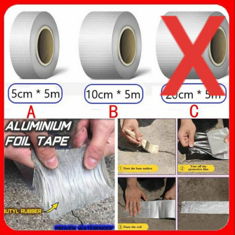 Lakban Anti Bocor Anti Air Aluminium Foil Butyl 10 Cm x 5 M Lem Talang Tambal Atap Rumah