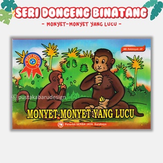 Jual Buku Cerita Anak Bergambar /Buku Dongeng Seri Binatang : Monyet ...