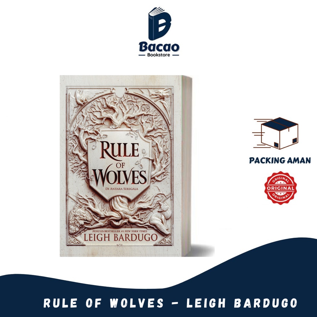 Jual Rule of Wolves Diantara Serigala By Leigh Bardugo (KPG) 100
