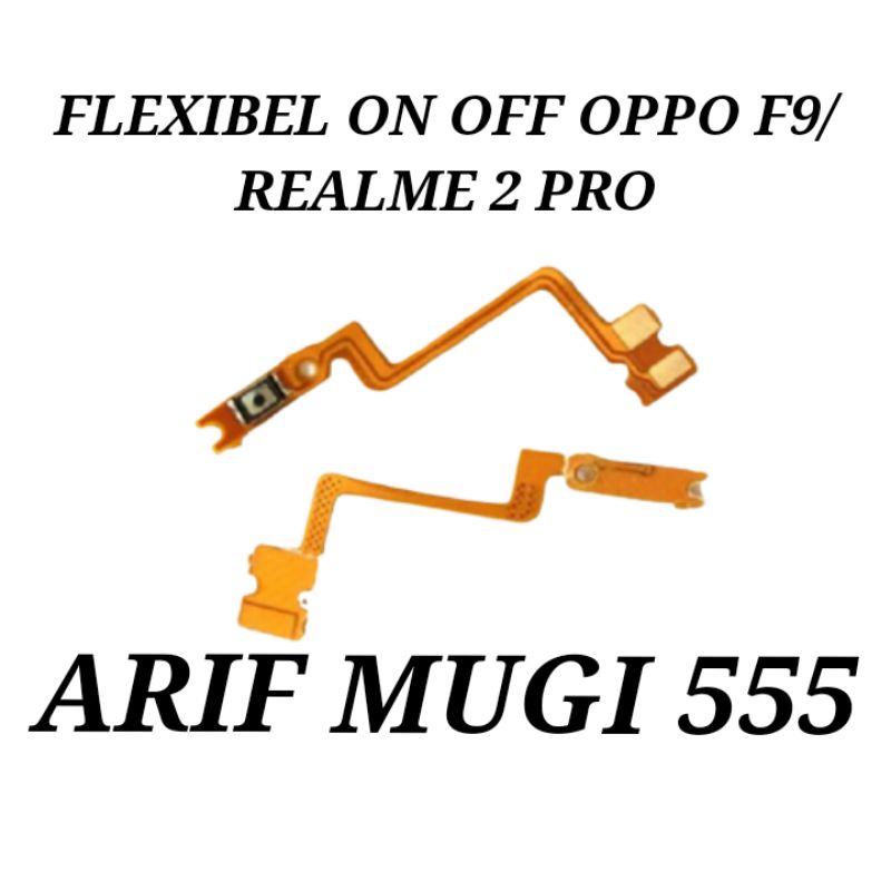 Flexible Tombol on off Oppo F9/Realme 2 Pro Original