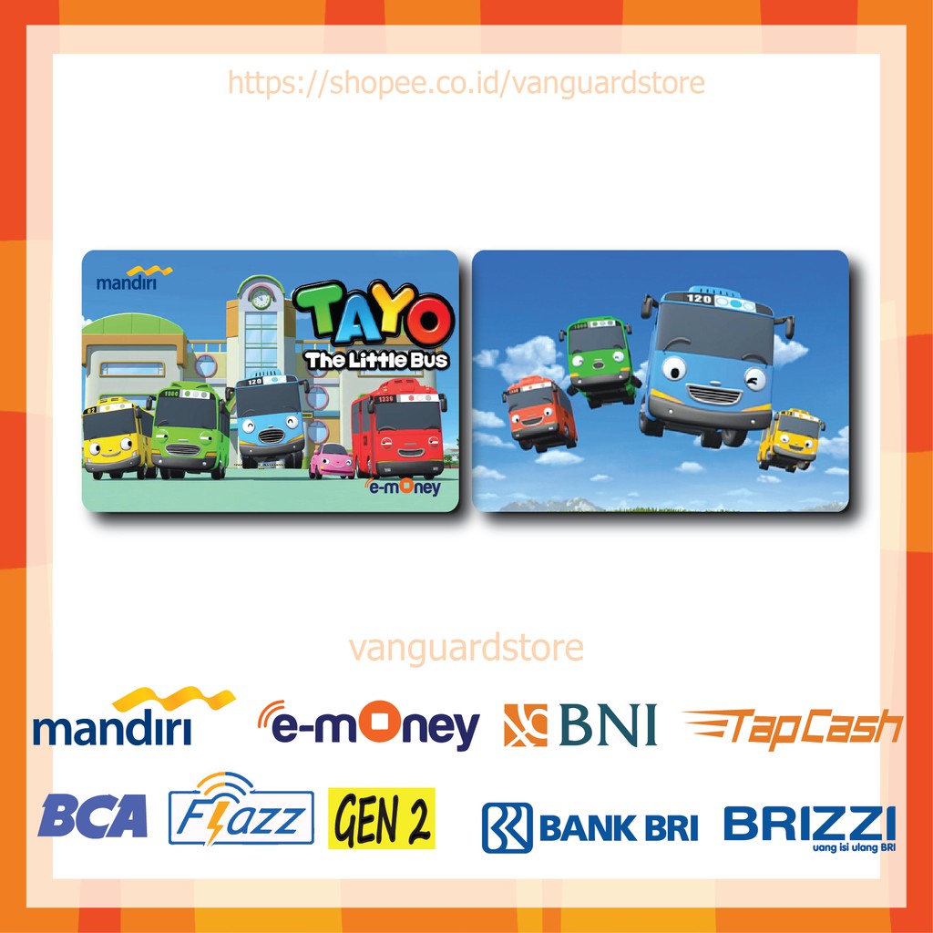 KARTU E MONEY E TOLL TAYO THE LITTLE BUS KARTUN MOVIE 1 EMONEY MANDIRI FLAZZ TAPCASH BRIZZI - 2 SISI