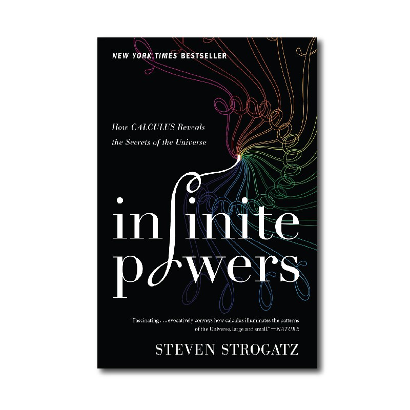 Infinite Powers: How Calculus Reveals the Secrets of the Uni - 9780358299288 - Buku Ori Periplus