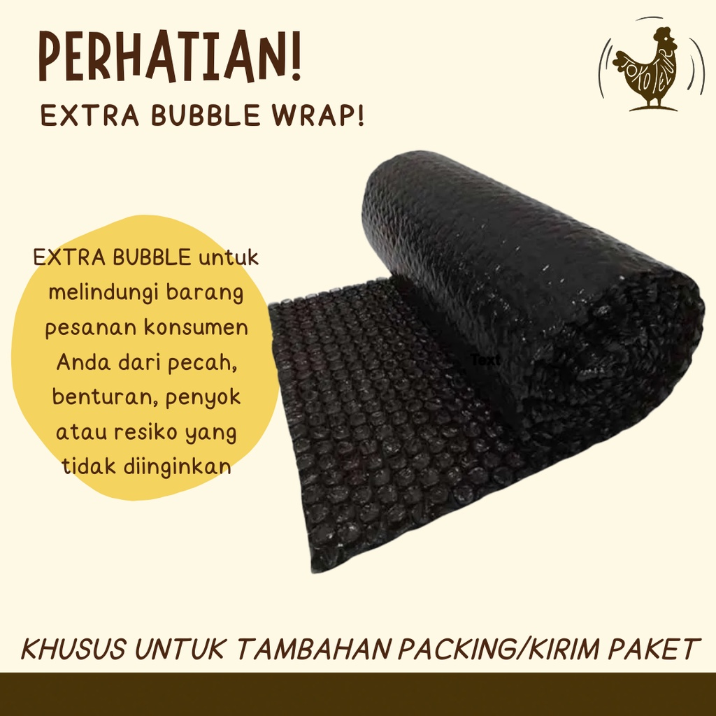 

EXTRA Bubble Wrap (Tambahan Bubble Wrap) - Tambahan KHUSUS Packing Barang