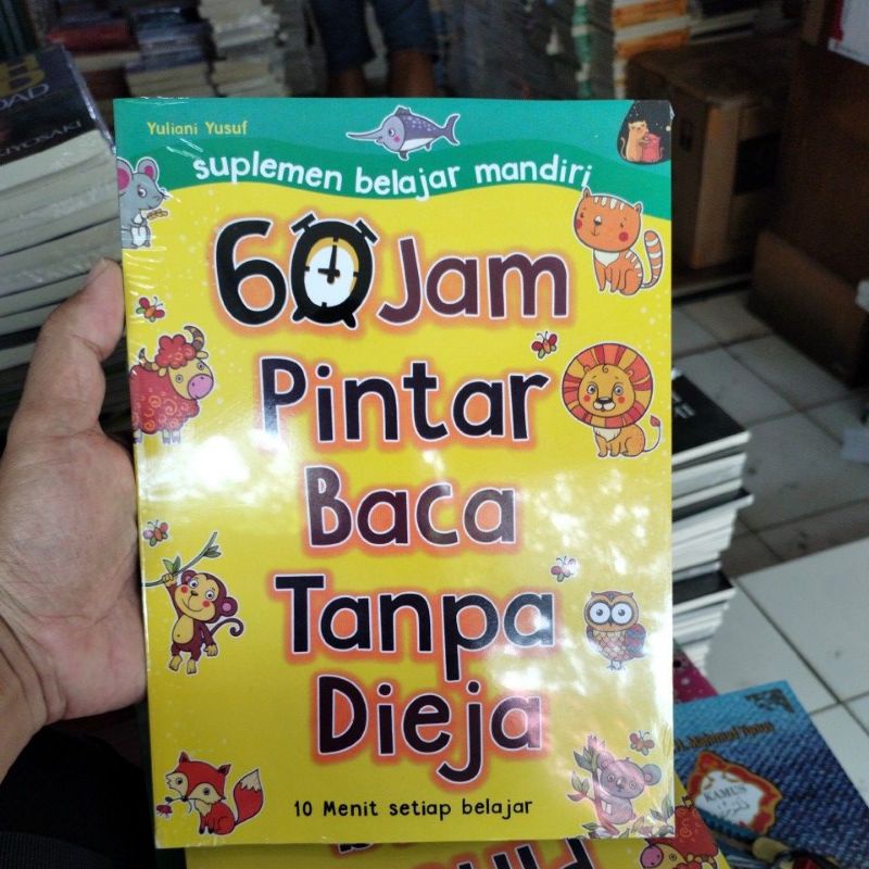 BUKU 60 JAM PINTAR BACA TANPA DIEJA by Yuliani Yusuf (original)