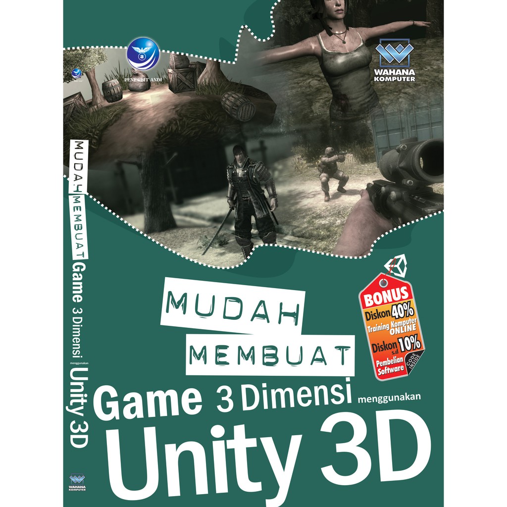 Mudah Membuat Game 3 Dimensi menggunakan Unity 3D
