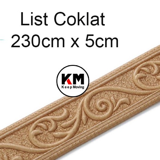 KM Wall Border List Wallpaper Wallborder Foam 3D-COKLAT 230cm x 5cm