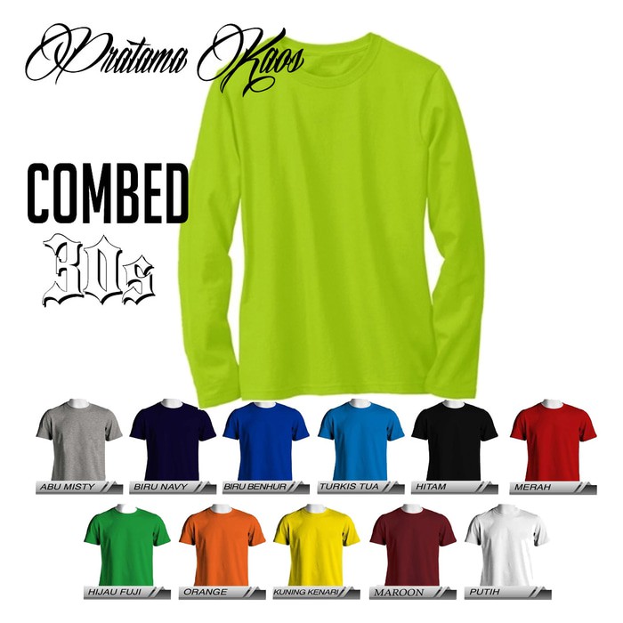 Kaos Polos Lengan Panjang 30S