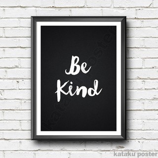 Hiasan Dinding  Unik Inspiratif Be Kind Pigura  Dekorasi 