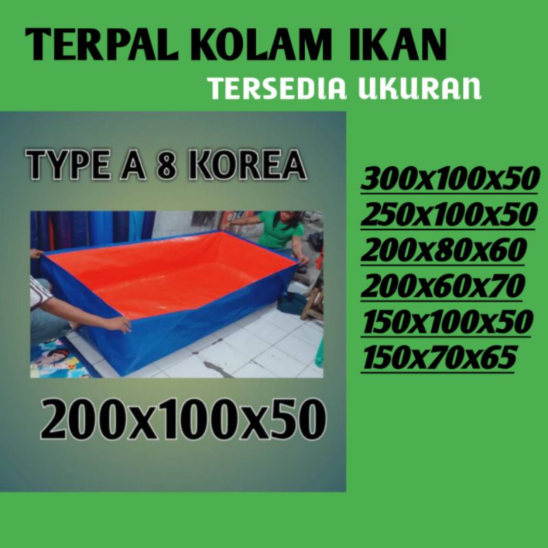 TERPAL KOLAM IKAN ADA 8 UKURAN TYPE A 8 KOREA.