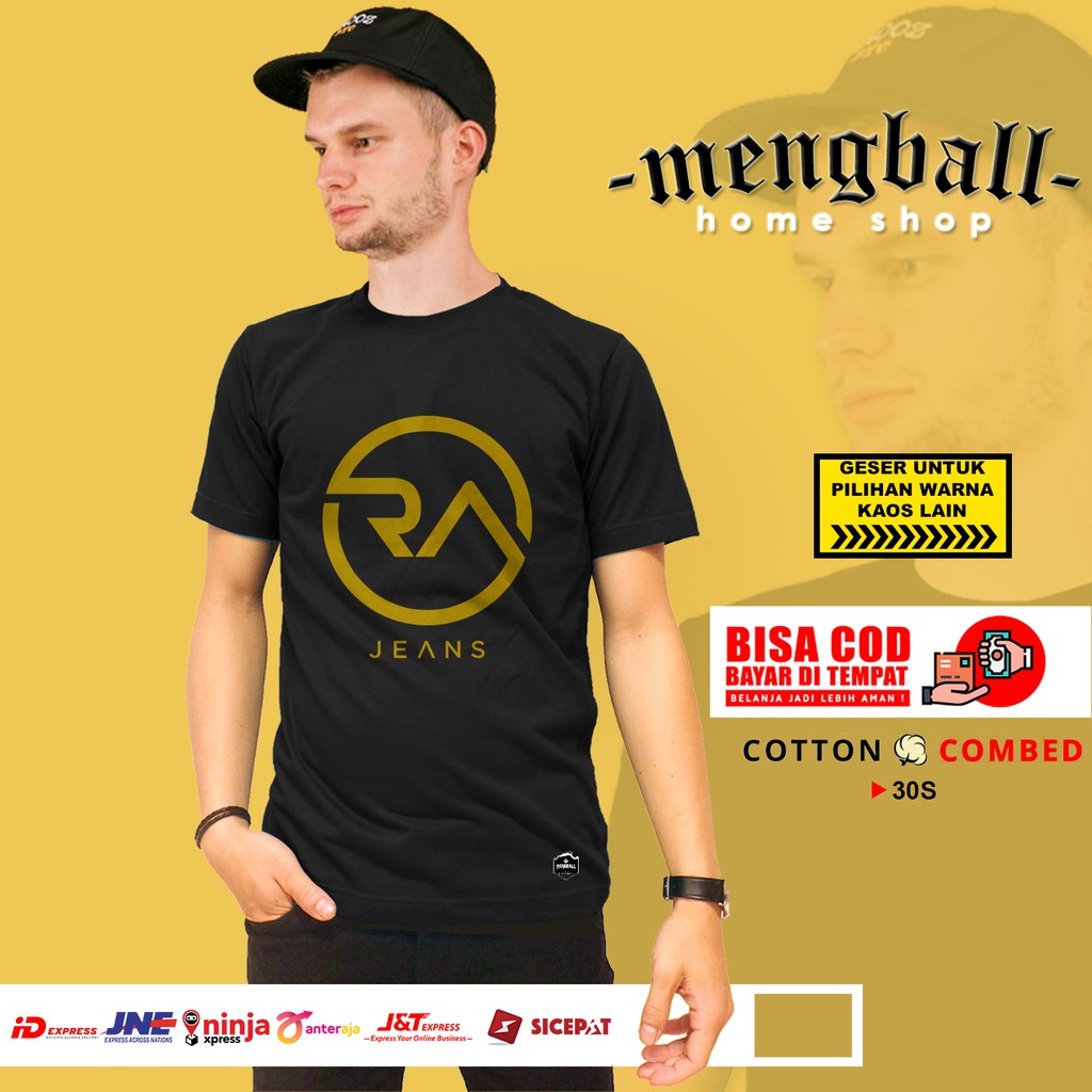 Kaos Distro Kaos Custom Kaos Rafi Ahmad RA JEANS Kaos Pria Wanita Cotton Combed 30s