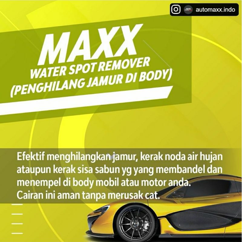 AUTO MAXX FUSHION PRO MAXX WATER SPOT REMOVER PENGHILANG JAMUR BODY MOBIL WATERSPOT REMOVER POLES