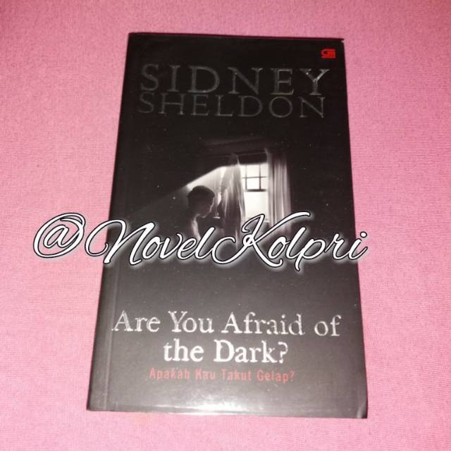 Are you afraid of the dark? Sidney Sheldon
