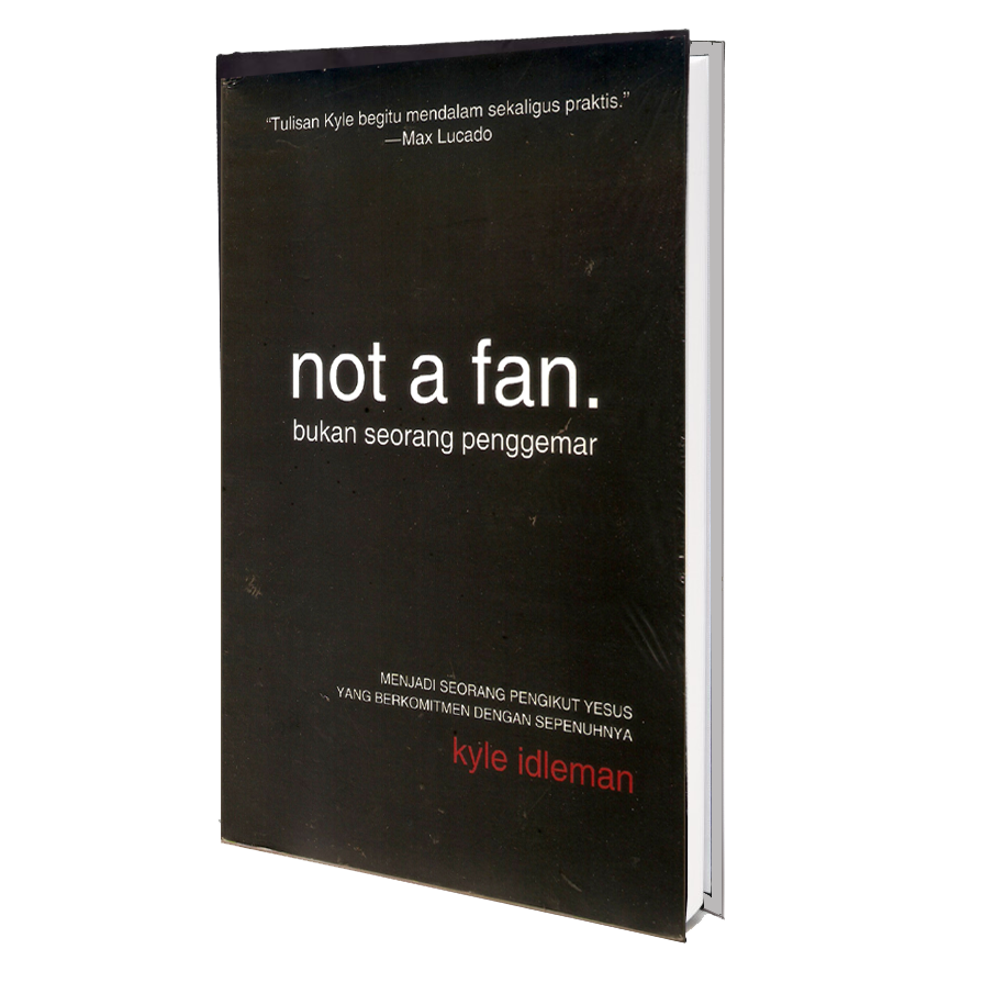 Not A Fan Kyle Idleman Shopee Indonesia Not A Fan Kyle Idleman Shopee Indonesia