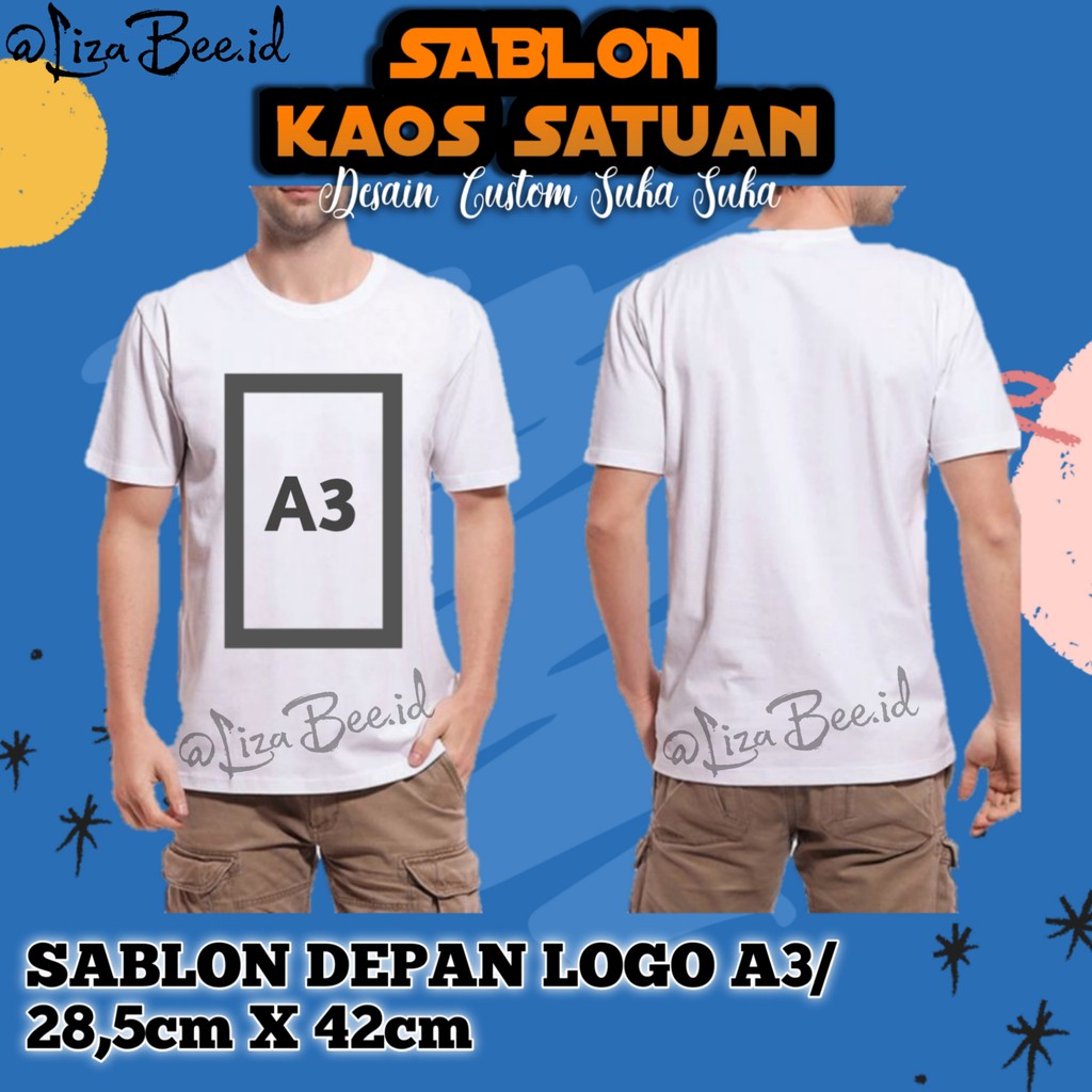 Kaos Sablon Custom Satuan Desain Suka Suka Sablon Dtf Bahan Cotton Combed Kaos Sablon Custom foto Kaos Sablon Desain Sendiri Ori Sablon Kaos Satuan Custom Kaos Satuan Anak Sehari Jadi Baju Custom Foto nama Murah Kaos Desain Sendiri Depan Belakang