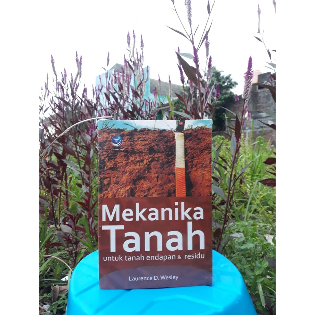 Buku Mekanika Tanah Untuk Tanah Endapan Dan Residu Shopee Indonesia