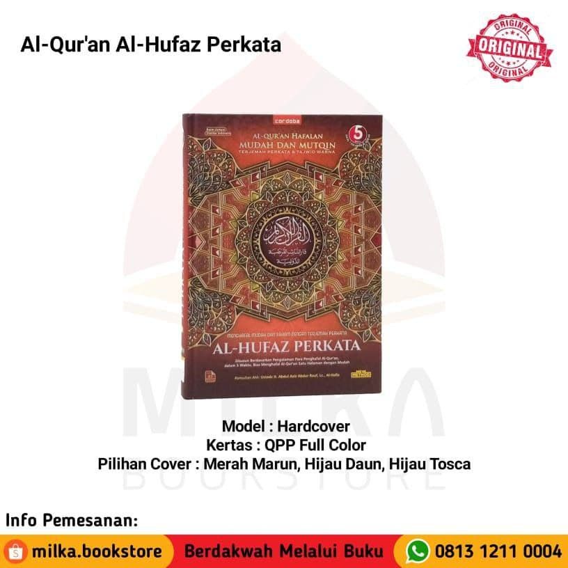 AL-QUR'AN AL-HUFAZ PER KATA