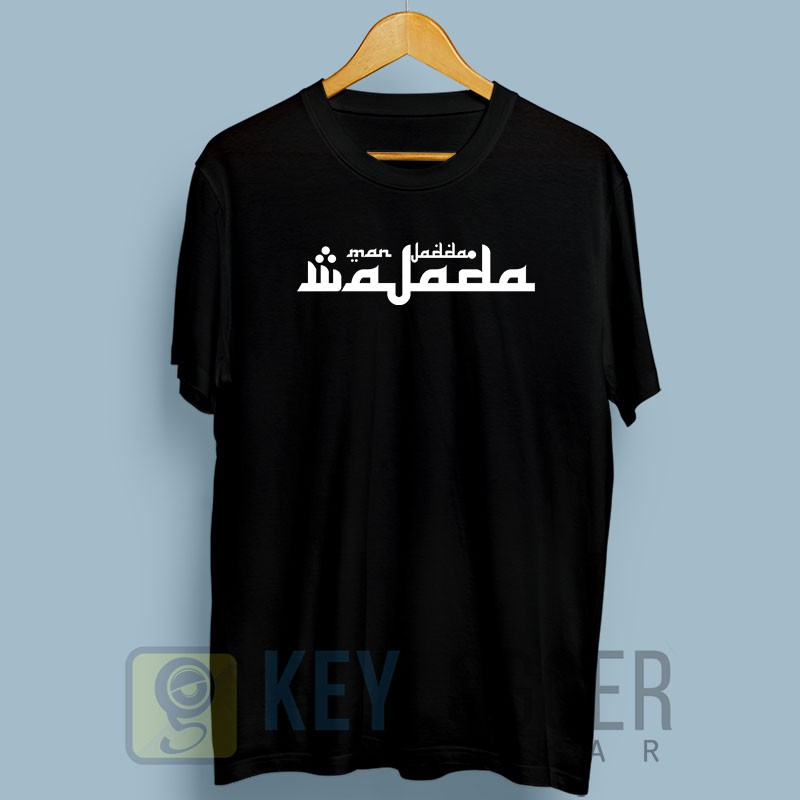 Baju Kaos Dakwah Islami Man Jadda Wajada Muslim 69