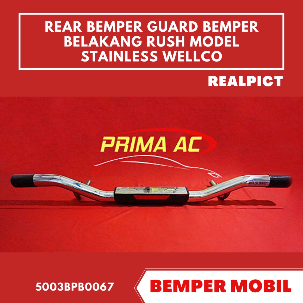 BEMPER BELAKANG REAR GUARD RUSH MODEL LEKUK STAINLESS WELLCO