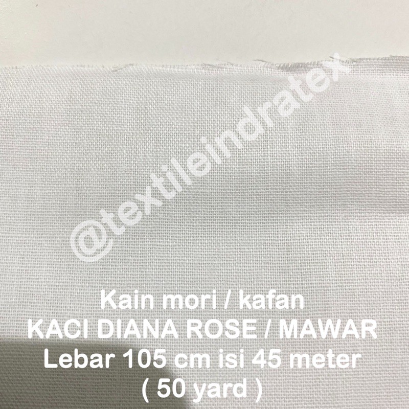 ( per 1 roll ) Kain kafan mori katun CAP MAWAR DIANA ROSE gulung lebar 105 cm isi 45 meter bahan craft kerajinan tangan batik membatik masker bisa cheese cloth saringan menyaring susu kedelai teh kopi keju bungkus pembungkus tahu