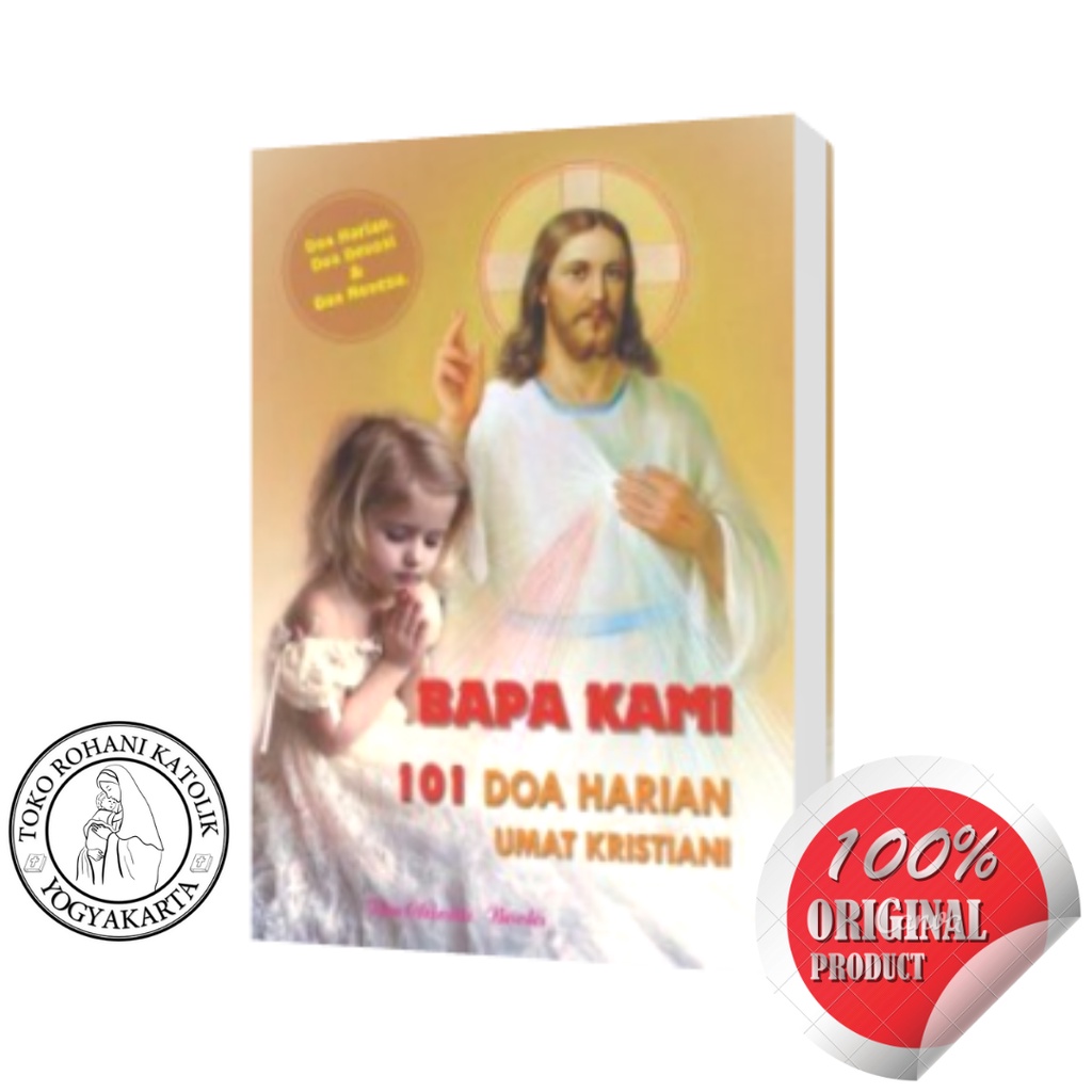 DOA BAPA KAMI 101 DOA HARIAN UMAT KRISTIANI