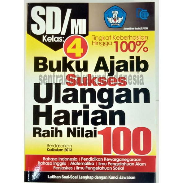 

BUKU AJAIB SUKSES ULANGAN HARIAN RAIH NILAI 100 SD KLAS4