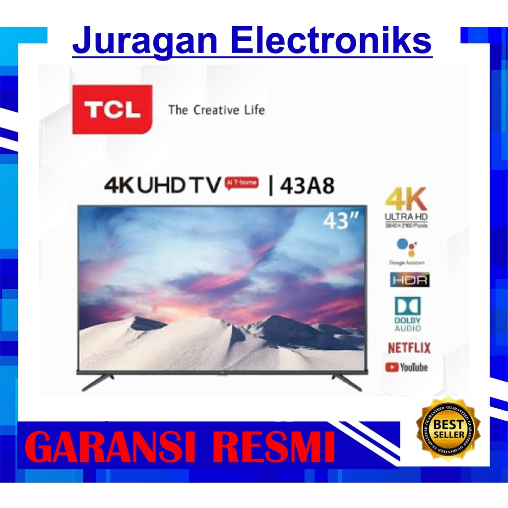 TCL Android Smart UHD 4K TV 43 Inch 43A8 Garansi Resmi