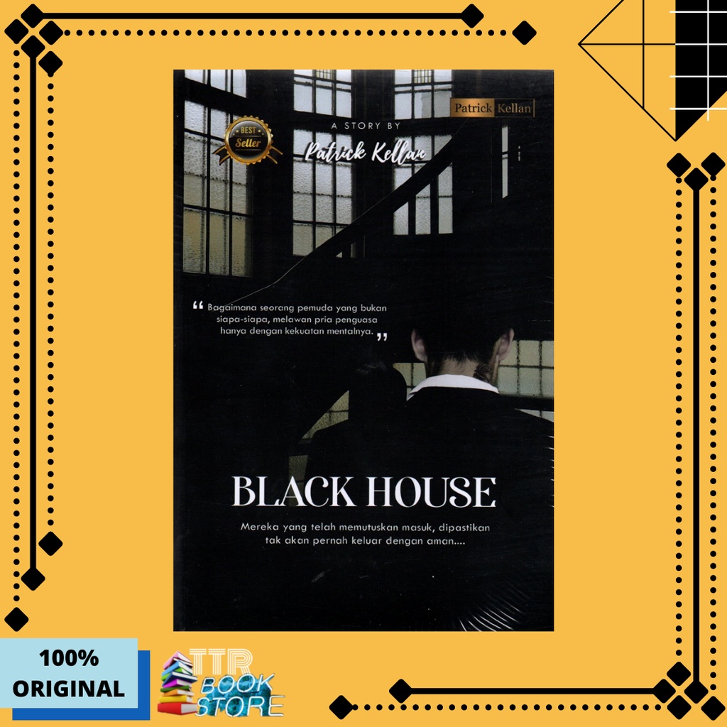 NOVEL TERBARU - BLACK HOUSE - PATRICK KELLAN